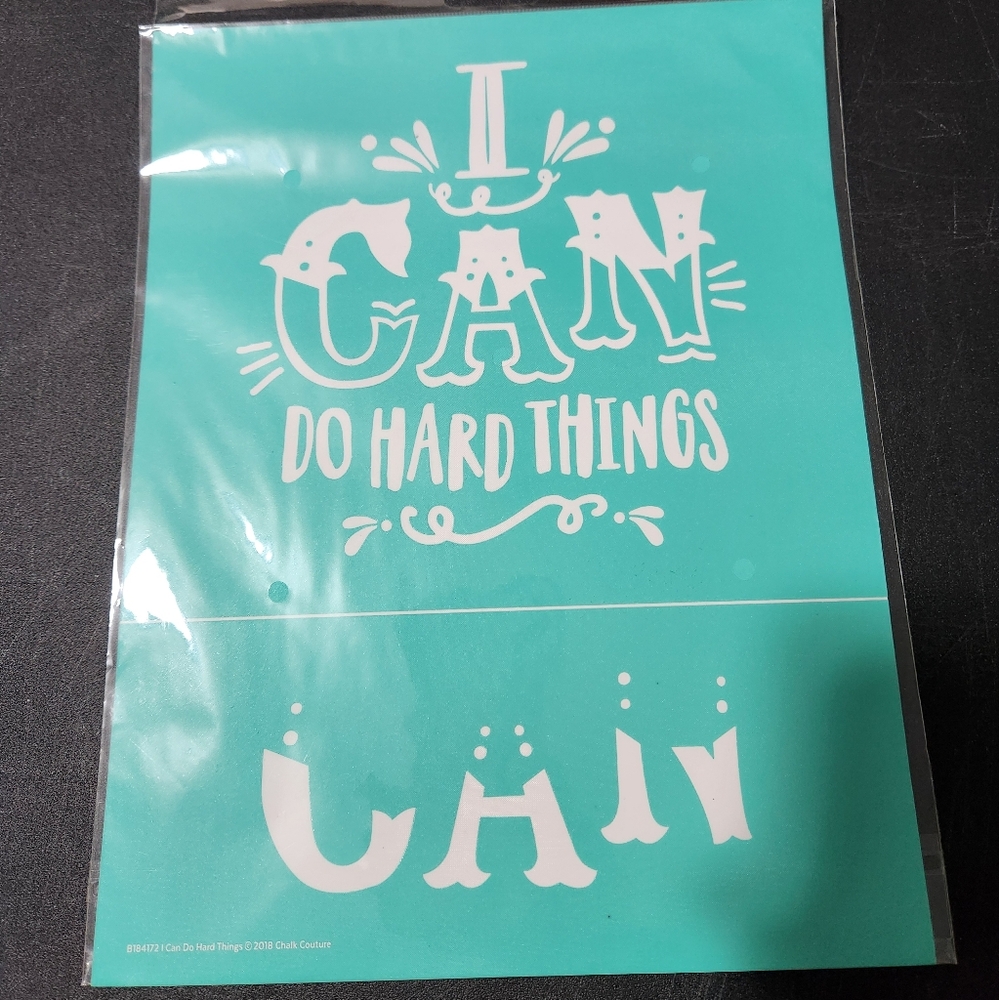 Chalk Couture Transfer, I Can Do Hard Things, 8.5"x11" NWT